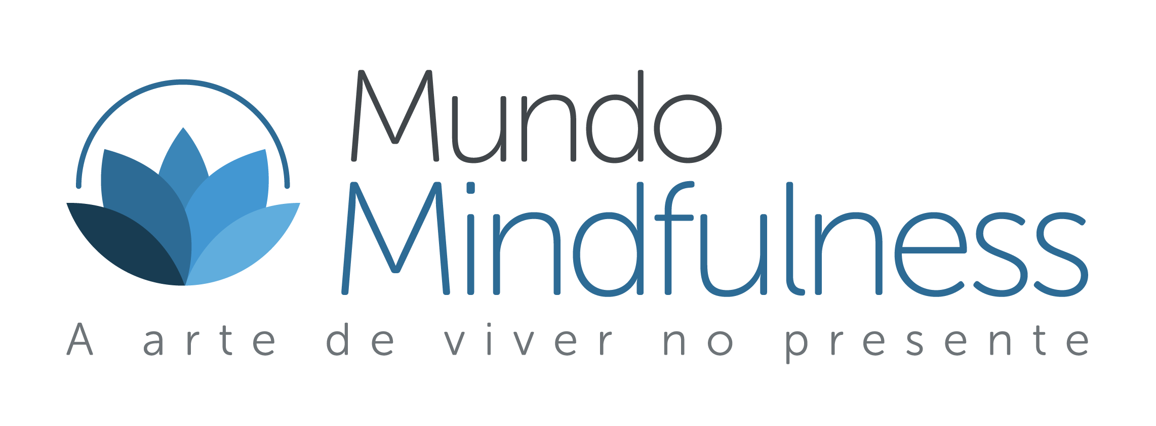 Mundo Mindfulness — A arte de viver no presente